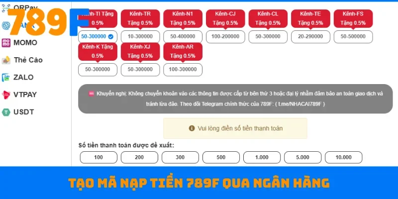 Tạo mã nạp tiền 789F qua ngân hàng